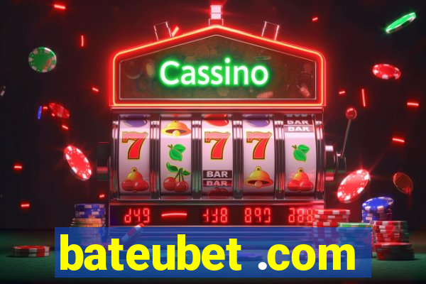 bateubet .com